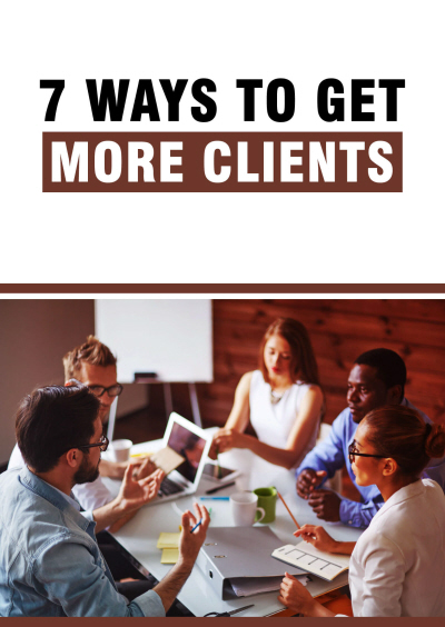 seven ways to get more clients
